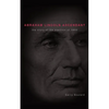 Abraham Lincoln Ascendent: The Story of the Election of 1860 - Paperback