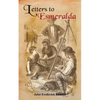 Letters to Esmeralda - Paperback