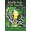 Birds of San Pancho and Other Poems of Place - Paperback