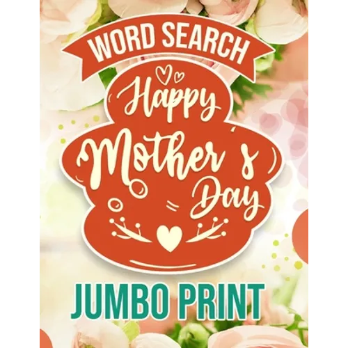 Word Search Happy Mothers Day: Jumbo Print (Large Print Word Search Books for Adults) Gift Idea with pink Cover - Paperback