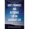 God's Promises and Blessings for an Abundant Life: With Biblical Prayers and God's Exortations for Life's Challenges (Catholic Edition) - Paperback