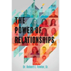 The Power of Relationships - Paperback