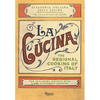 La Cucina: The Regional Cooking of Italy - Hardcover