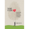 The Heart of Science: Engineering Footprints, Fingerprints, & Imprints, published - Paperback