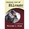 Journey Out of Silence Third Edition: An Autobiography - Paperback