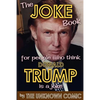 The Joke Book for People Who Think Donald Trump Is a Joke - Paperback