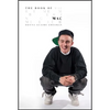 The Book of Mac: Remembering Mac Miller - Hardcover