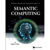 Semantic Computing - Hardcover