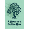 A Year to a Better You - Paperback