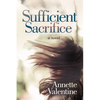 Sufficient Sacrifice - Paperback