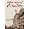 The Pentecostal Paradox - Paperback