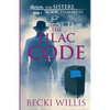 The Lilac Code: The Sisters, Texas Mystery Series - Paperback