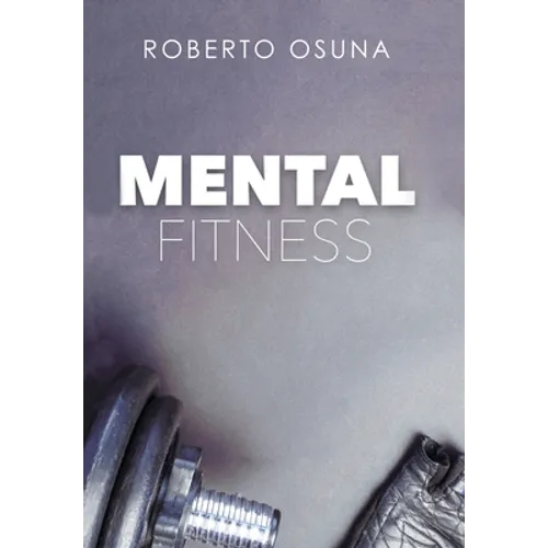 Mental Fitness - Hardcover