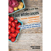 Food Intolerances: Fructose Malabsorption, Lactose and Histamine Intolerance: living and eating well after diagnosis & dealing with the elimination di - Paperback