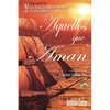 Aquellos que aman - Paperback