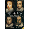 History Play: The Lives and After-life of Christopher Marlowe - Paperback