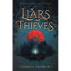 Of Liars and Thieves - Paperback