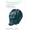 Selected Works of Miguel de Unamuno, Volume 4: The Tragic Sense of Life in Men and Nations - Paperback