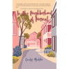 In the Neighborhood of Normal - Paperback