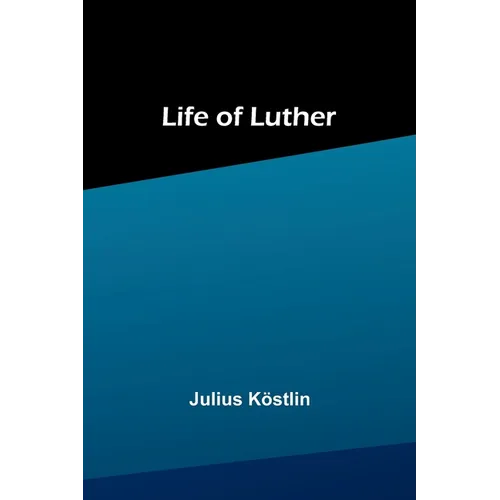 Life of Luther - Paperback