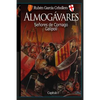 Almogávares 1: Señores de Cornago. Galípoli - Paperback