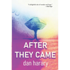After They Came - Paperback