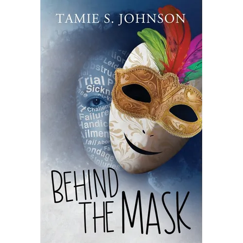 Behind the Mask - Paperback