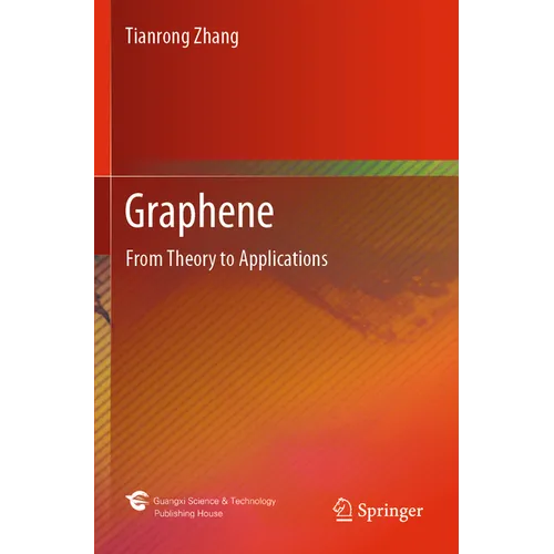 Graphene: From Theory to Applications - Paperback