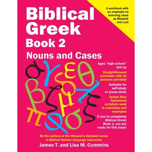 Biblical Greek Book 2: Nouns and Cases - Paperback