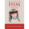 To Know Him: The Prince of Peace - Paperback