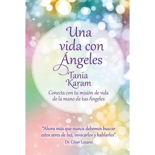 Una Vida Con Ángeles / Life with Angels - Paperback