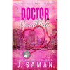 Doctor Heartless: Special Edition Cover - Paperback