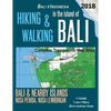 Hiking & Walking in the Island of Bali Complete Topographic Map Atlas Bali Indonesia 1: 75000 Bali & Nearby Islands Nusa Penida, Nusa Lembongan: Trave - Paperback