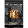 The Salem Witch Trials: A Day-By-Day Chronicle of a Community Under Siege - Paperback
