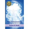 Soul Releasement: : Assisting Souls into the Light - Paperback