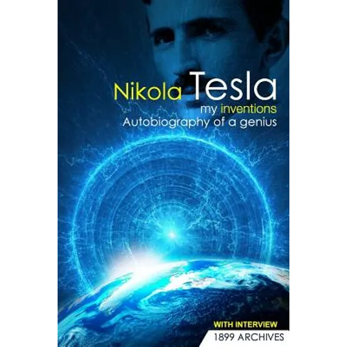 My Inventions: Autobiography of a Genius - Paperback