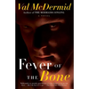 Fever of the Bone - Paperback