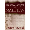 The Hebrew Gospel of Matthew - Paperback