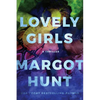 Lovely Girls: A Thriller - Paperback