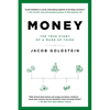 Money: The True Story of a Made-Up Thing - Paperback