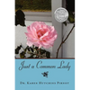 Just a Common Lady - Paperback