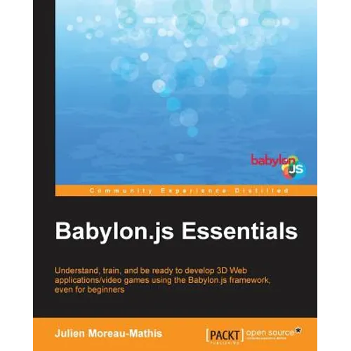 Babylon.JS Essentials - Paperback