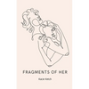 Fragments of Her - Paperback