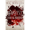 A Harvest of Ash and Blood - Paperback