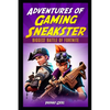 Adventures of Gaming Sneakster: Biggest Battle of Fortnite - Paperback