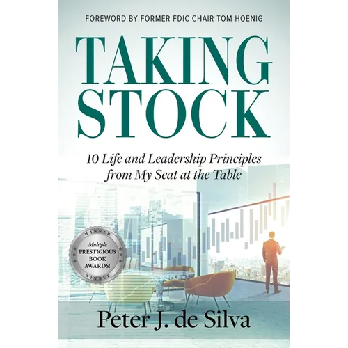 Taking Stock: 10 Life and Leadership Principles from My Seat at the Table - Paperback