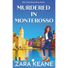 Murdered in Monterosso - Hardcover