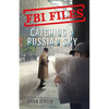 FBI Files: Catching a Russian Spy: Agent Leslie G. Wiser Jr. and the Case of Aldrich Ames - Paperback