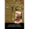 Old Man from the Repple Depple: The Story of an Infantry Replacement Soldier in Europe in World War II - Hardcover