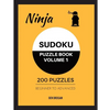 Ninja Sudoku Puzzle Book Volume 1 200 Puzzles Beginner to Advanced - Paperback